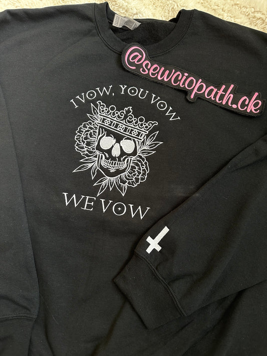 I vow, you vow, we vow | The Ritual Book | Dark Romance Lover Sweatshirt