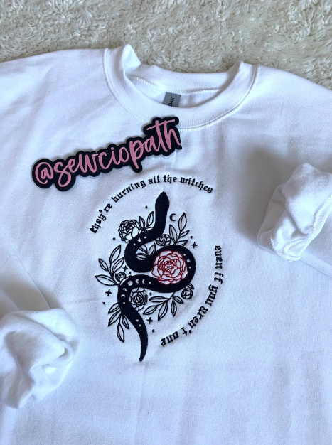 They're Burning All the Witches Embroidered Sweatshirt