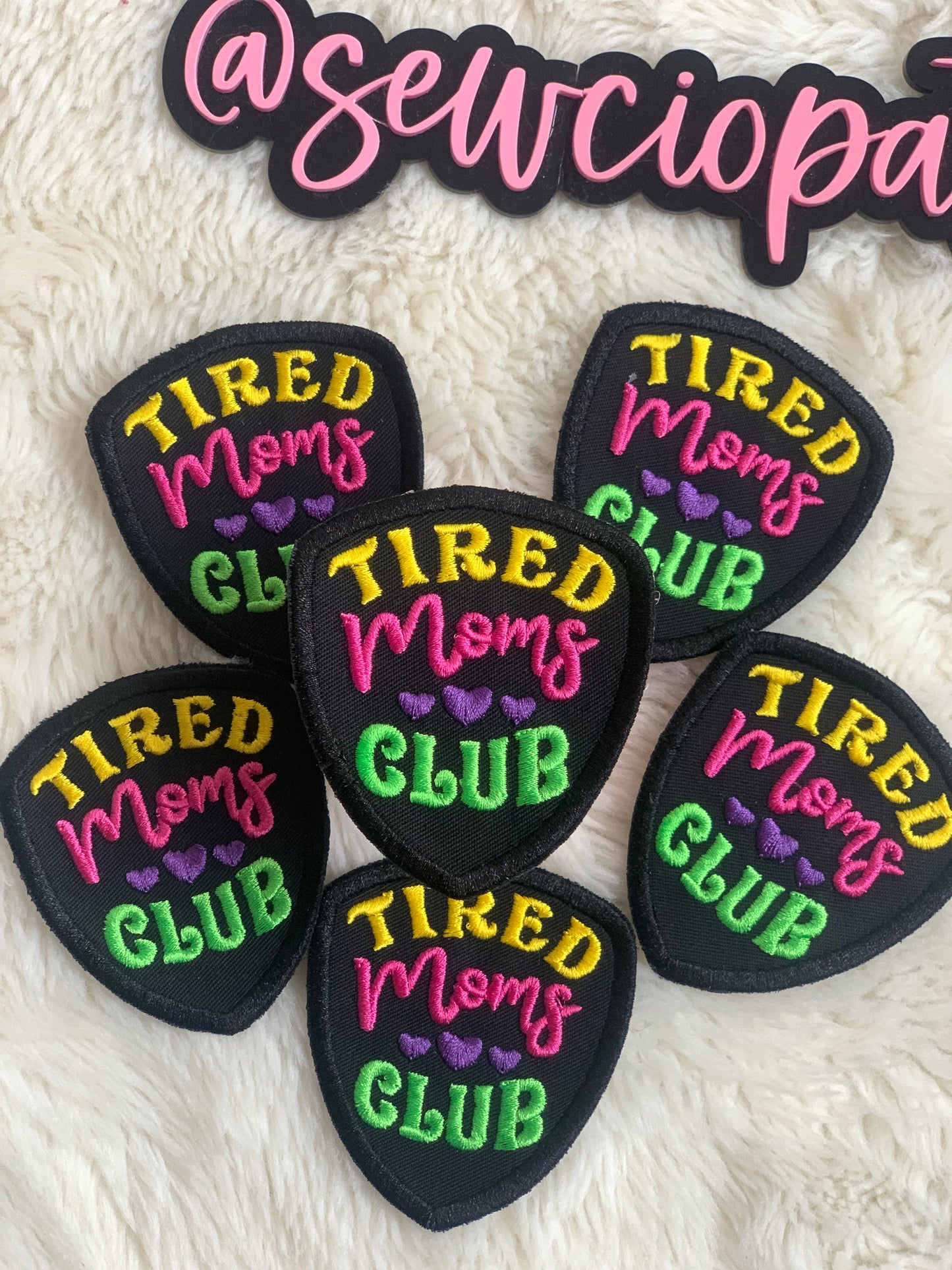 Tired Moms Club Patch