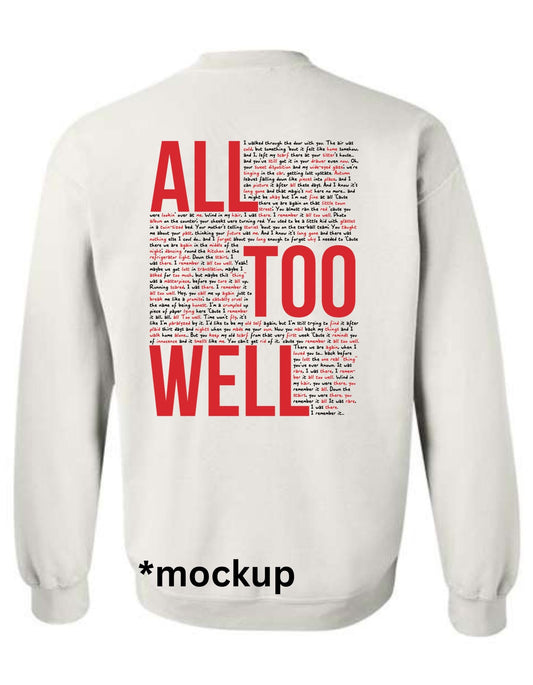 All Too Well Sweatshirt