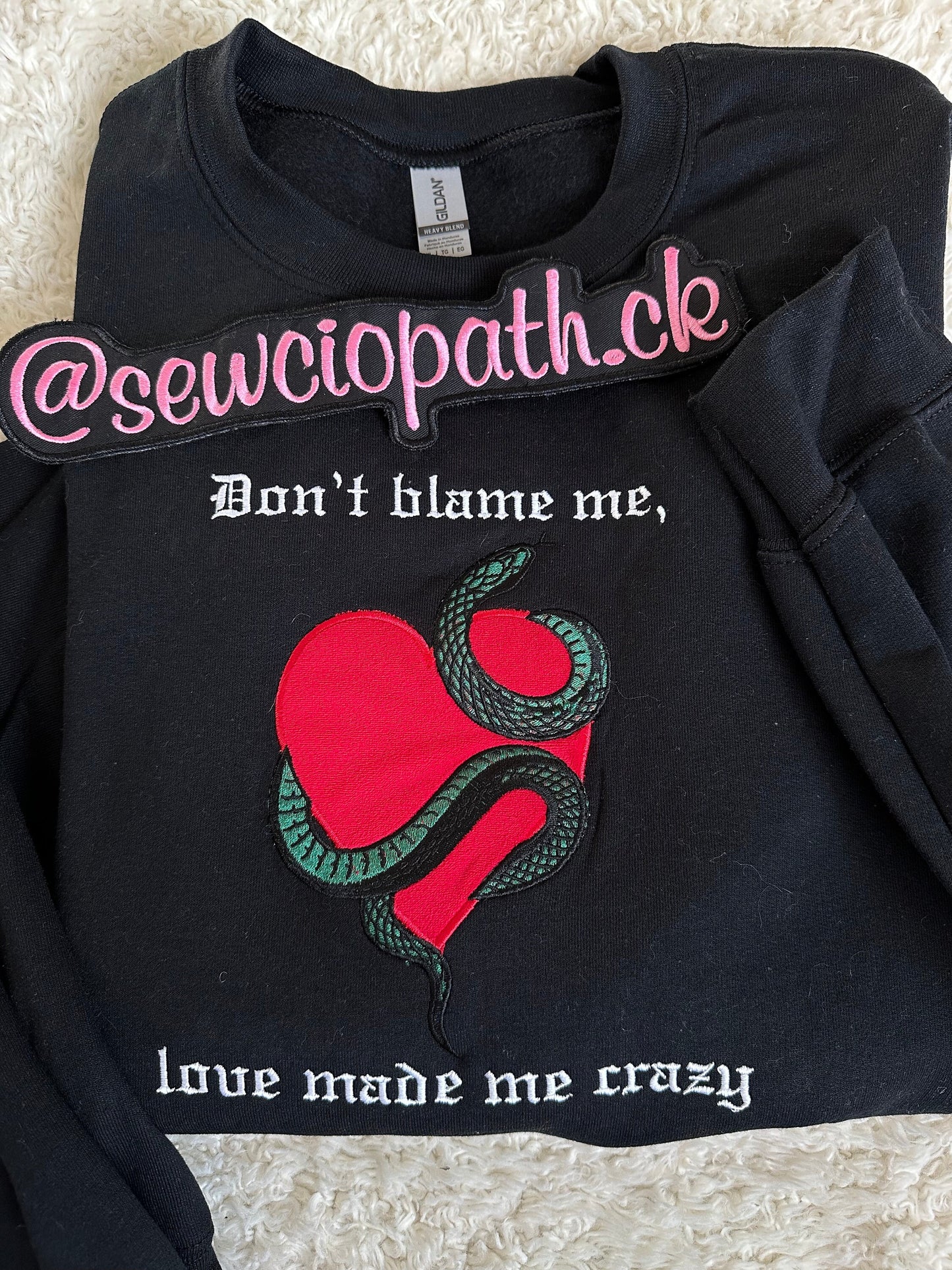 Don't Blame Me Embroidered Crewneck Sweatshirt