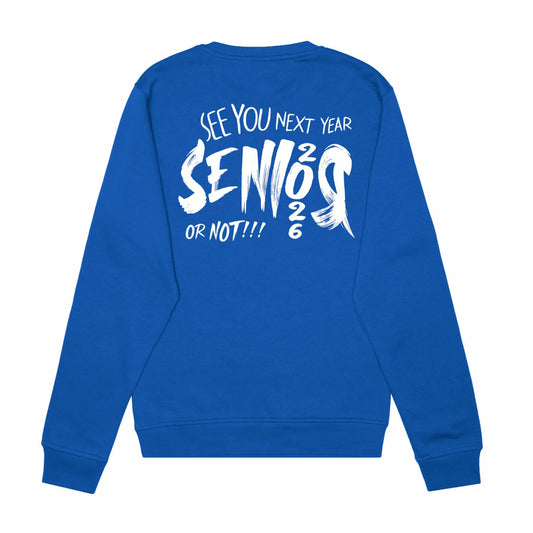Winston Churchill Crewneck- See you next year Senior