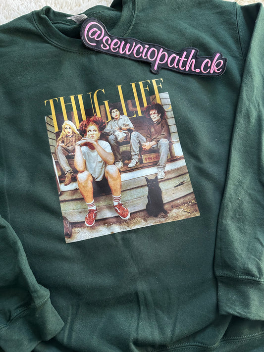 Thug Life Hocus Pocus Sweatshirt